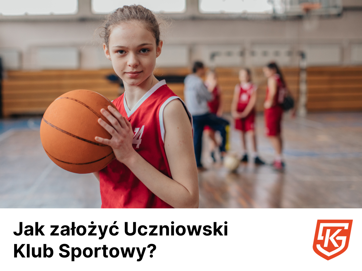 jak-zalozyc-uczniowski-klub-sportowy-ks.png