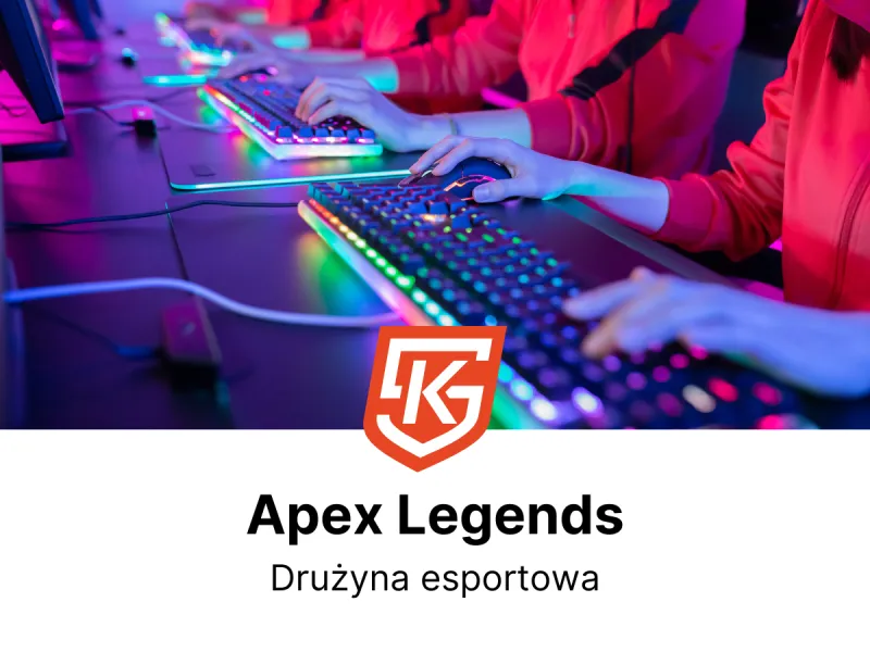 Drużyna esportowa Apex Legends Żory - treningi i zajęcia - KlubySportowe.pl