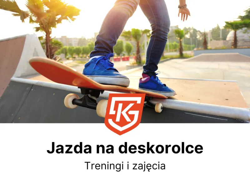 Jazda na deskorolce dla dzieci i dorosłych - treningi i zajęcia - KlubySportowe.pl