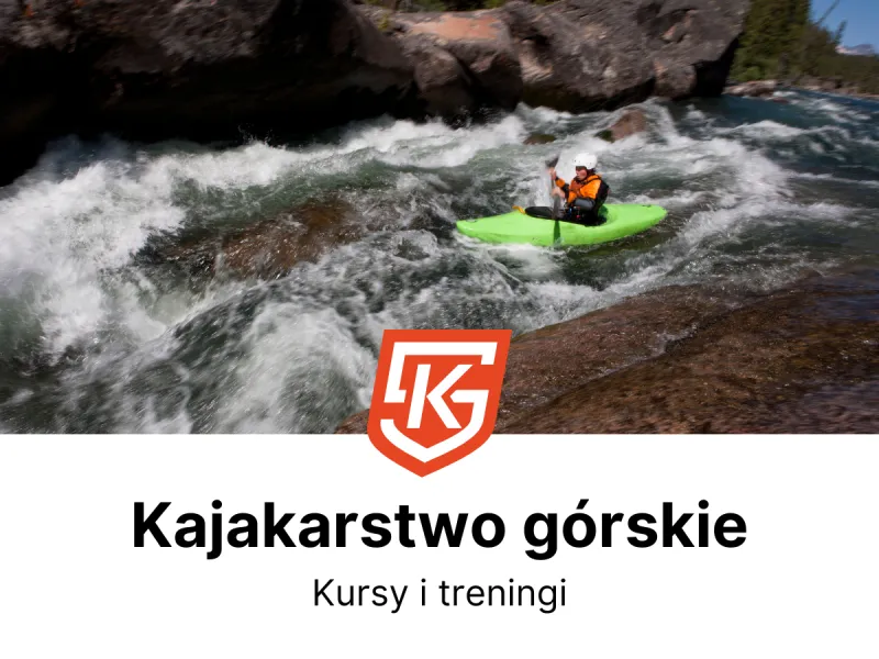 Kajakarstwo górskie - szkolenia i treningi - KlubySportowe.pl