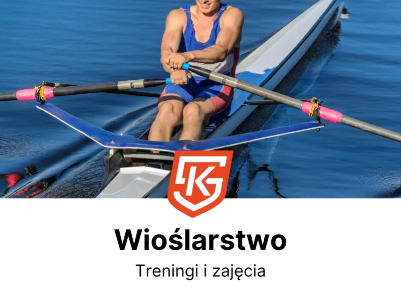 Wioślarstwo dla dzieci i dorosłych - treningi i zajęcia - KlubySportowe.pl