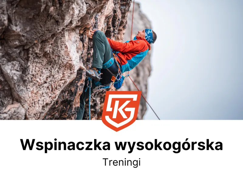 Wspinaczka wysokogórska Pabianice - treningi i zajęcia - KlubySportowe.pl